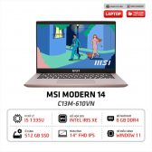 Laptop MSI Modern 14 C13M 610VN i5-1335U | 8GB | 512GB | Intel Iris Xe | 14 inch FHD | Win 11 (Beige Rose)