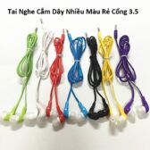 Tai Nghe Cắm Dây Nhiều Màu Rẻ Cổng 3.5